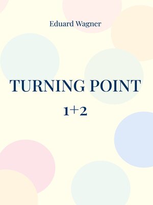 cover image of Turning point 1+2